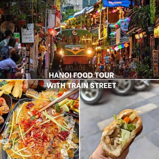 [Must-try] Hanoi Food Tour with Train Street - Key points to know